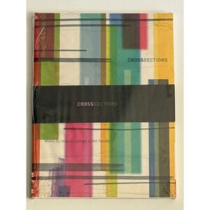 RARE‎ Crosssections Atlanta College of Art Book Faculty Exhibition 2000 ACA READ
